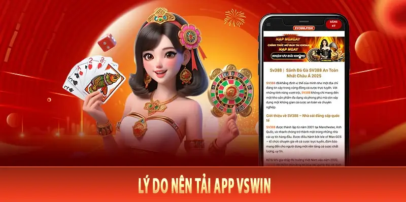 Lý Do Nên Tải App VsWin