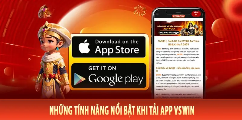 Những Tính Năng Nổi Bật Khi Tải App VsWin