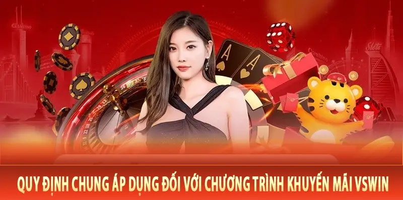Quy định chung áp dụng đối với chương trình khuyến mãi Vswin